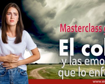 MasterClass: “El colon y las emociones que lo enferman”